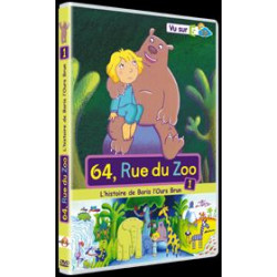 64 Rue Du Zoo, Vol. 1 -...