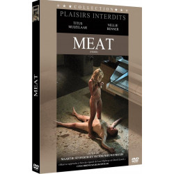 Meat - Plaisirs Interdits...